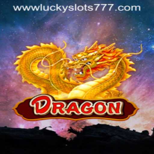 Mastering the Game of Dragon: Discover the Thrills of Lucky Slots 777