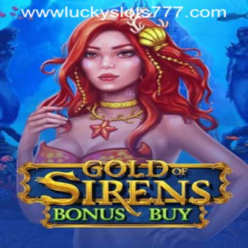 Exploring the Enchanting World of GoldofSirensBonusBuy: A Deep Dive into Luck and Strategy